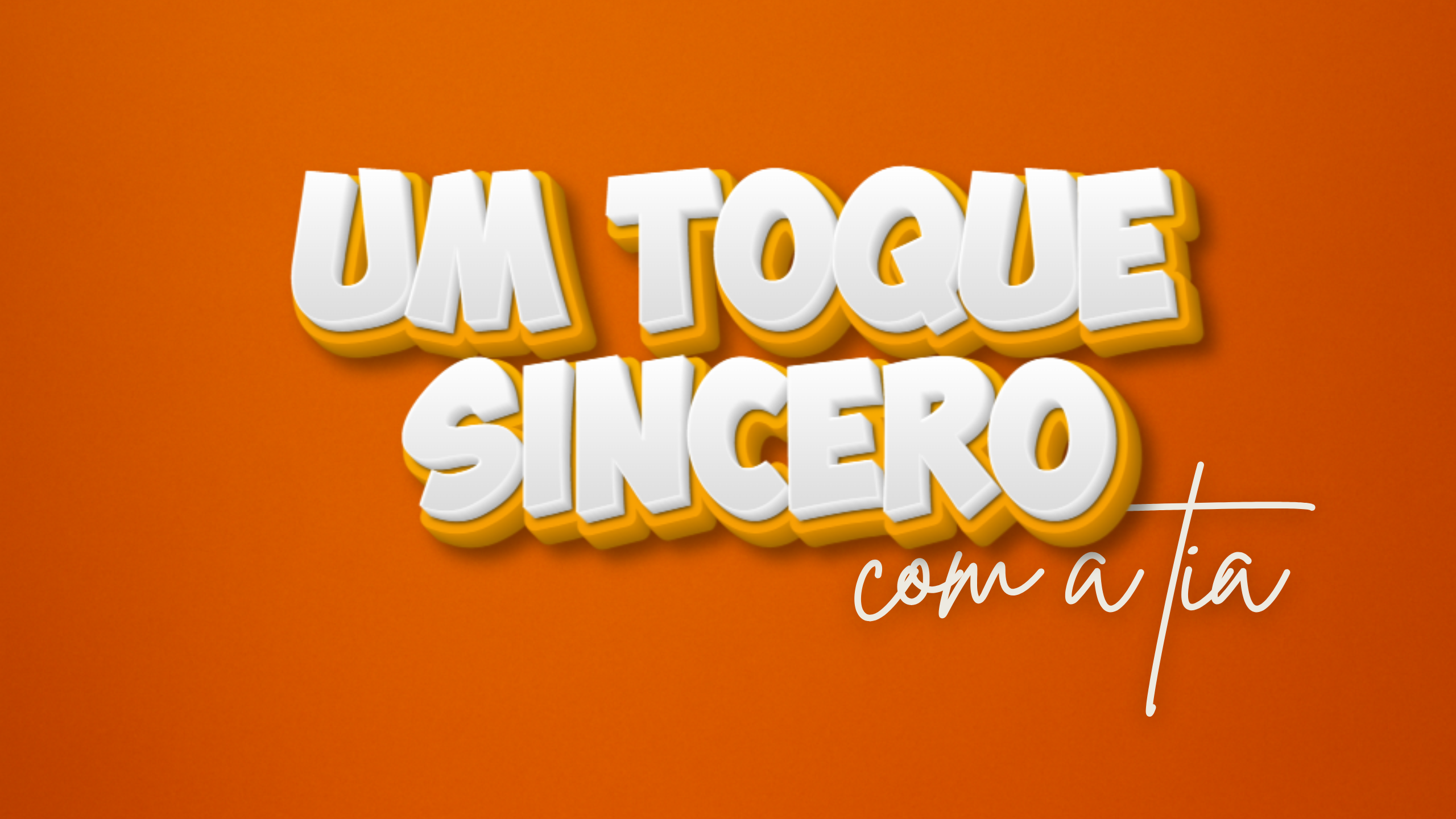 Um Toque Sincero com a Tia | EP 05
