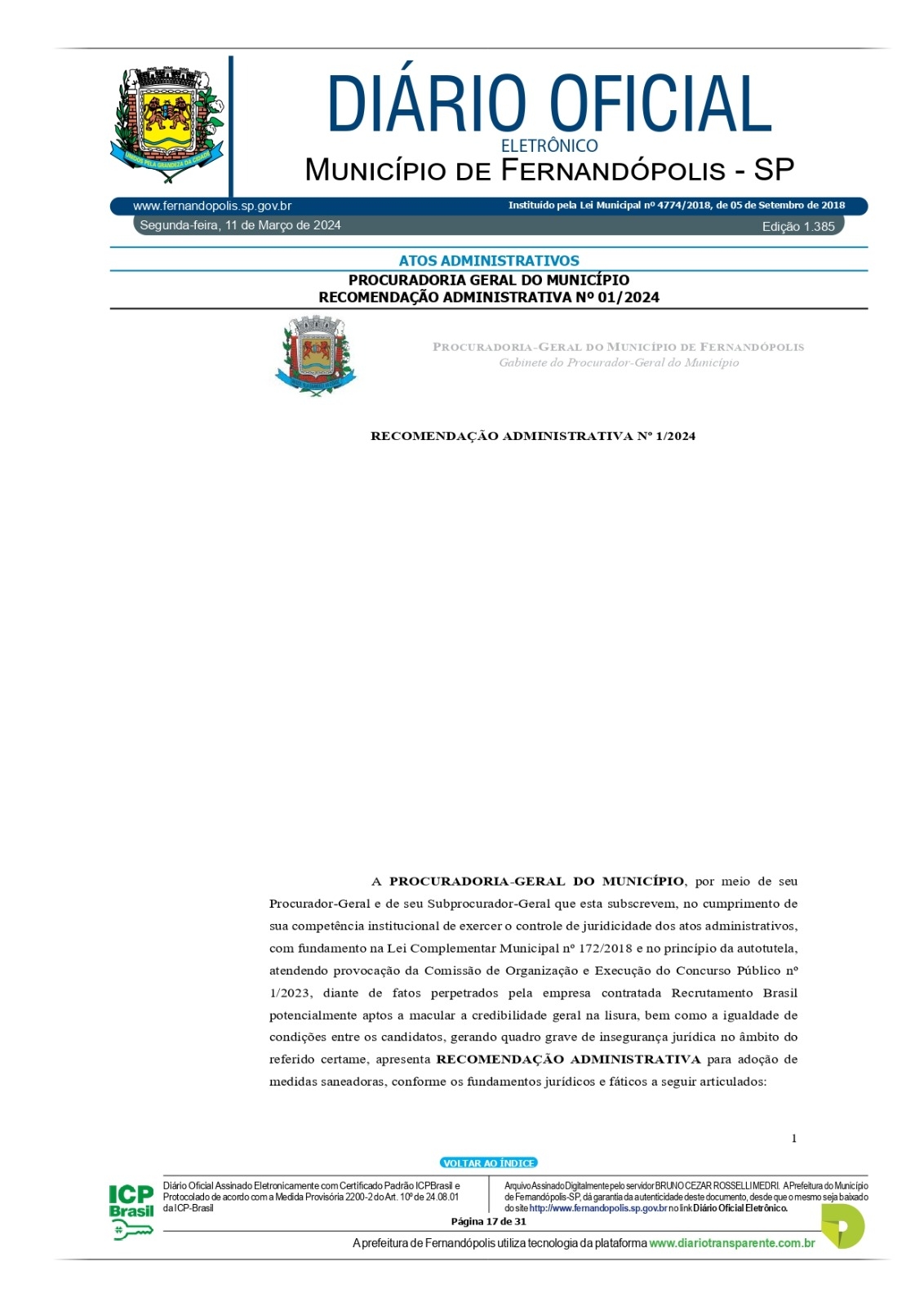 VEJA  NA ÍNTEGRA A RECOMENDAÇÃO DA PGM PARA SANEAR CONCURSO