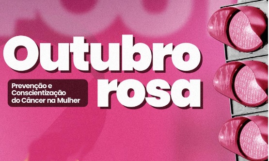 Outubro Rosa terá carreata e Dia D com atendimentos nas UBSs