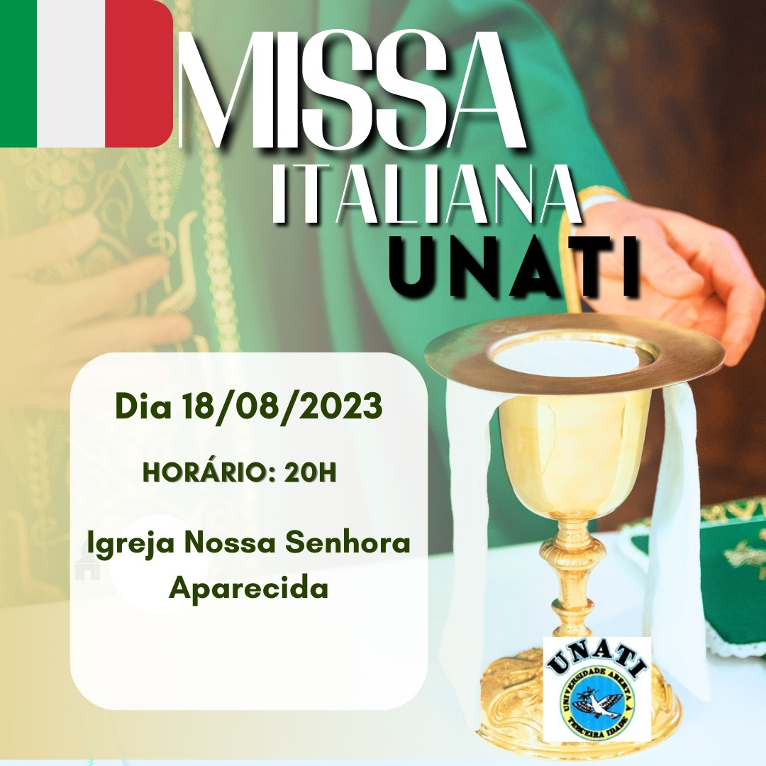 MISSA ITALIANA DA UNATI