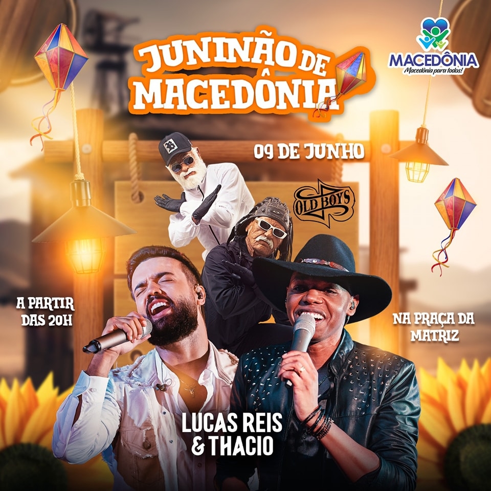 JUNINÃO DE MACEDÔNIA - SEXTA-FEIRA, 09