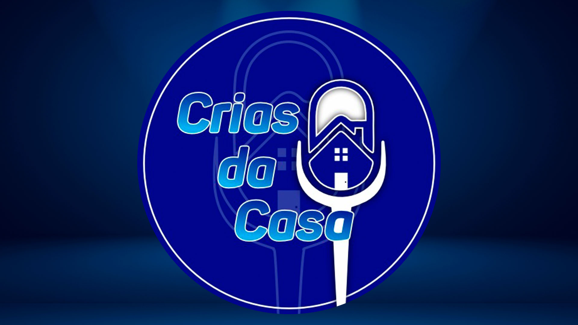 CRIAS DA CASA | 29/08/2026